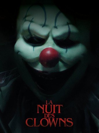 LA NUIT DES CLOWNS