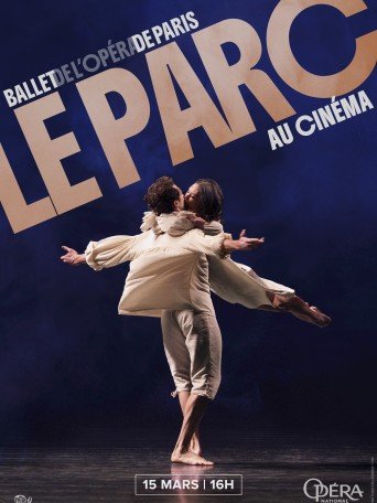 LE PARC (OPÉRA DE PARIS)